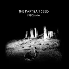 Insomnia by The Partisan Seed album reviews, ratings, credits