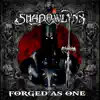 Forged as One album lyrics, reviews, download