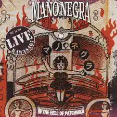 Mano negra 1 (Live) Song Lyrics