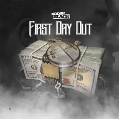 First Day Out - Single by Kodak Black album reviews, ratings, credits