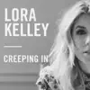 Creeping In - Single album lyrics, reviews, download