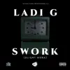 SWORK (Slight Work) - Single album lyrics, reviews, download