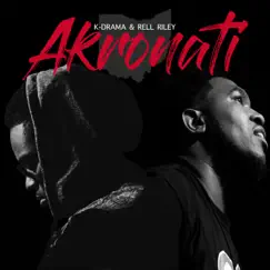 Akronati - EP by K-Drama & Rell Riley album reviews, ratings, credits