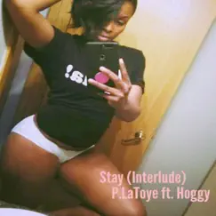 Stay (feat. Hoggy) Song Lyrics