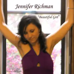 Beautiful Girl (Radio Mix) - Single by Jennifer Richman album reviews, ratings, credits