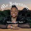 My Inheritance - EP album lyrics, reviews, download
