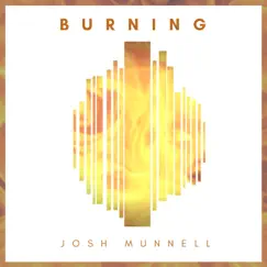 Burning (with Sing2music) [with Sing2music] Song Lyrics