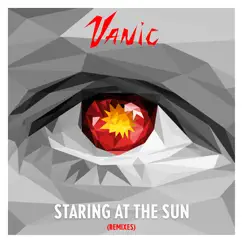 Staring at the Sun (Nolan van Lith Remix) Song Lyrics