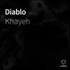 Diablo - Single album lyrics, reviews, download