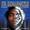 Mr. Sicaluphacous album lyrics, reviews, download