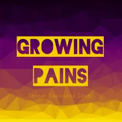 Growing Pains - Single by Tanner Townsend album reviews, ratings, credits