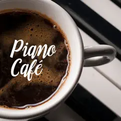 Piano Café: Background Music Bar, Calming Café Music, Cocktails & Drinks by Background music masters album reviews, ratings, credits