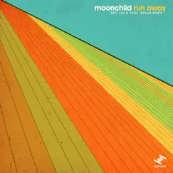 Run Away (Eric Lau & Kaidi Tatham Remix) - Single by Moonchild album reviews, ratings, credits