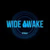 Wide Awake - Single album lyrics, reviews, download