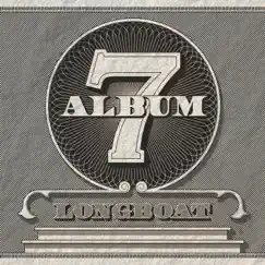 Album 7 by Longboat album reviews, ratings, credits