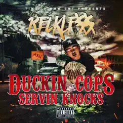 Duckin' Cops and Servin' Knocks by Reckless album reviews, ratings, credits