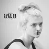 Suicide Blonde album lyrics, reviews, download