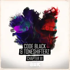 Chapter 3 by Code Black & Toneshifterz album reviews, ratings, credits
