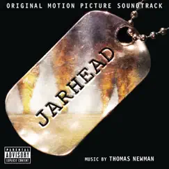 Jarhead (Original Motion Picture Soundtrack) by Thomas Newman album reviews, ratings, credits