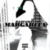 Margarita - Single album lyrics, reviews, download