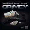 Grimey - Single album lyrics, reviews, download