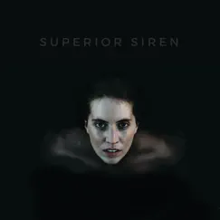 Superior Siren by Superior Siren album reviews, ratings, credits