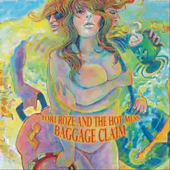 Baggage Claim by Tori Roze and The Hot Mess album reviews, ratings, credits