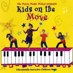 Kids on the Move by Merry Music Maker album reviews, ratings, credits