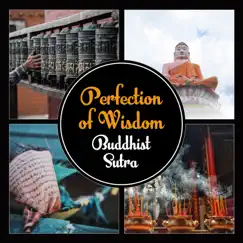 Perfection of Wisdom: Buddhist Sutra Song Lyrics