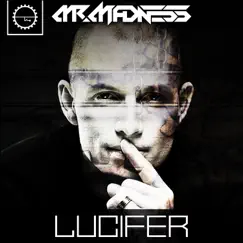 Lucifer - Single by Mr. Madness album reviews, ratings, credits