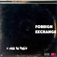 Foreign Exchange - Single by Renzo album reviews, ratings, credits