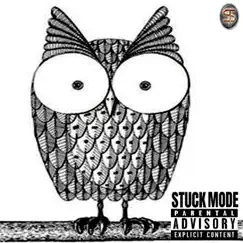Stuck Mode Song Lyrics