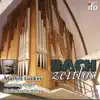 Bach zeitlos (Grenzing-Orgel, Marienkirche Hanau) album lyrics, reviews, download