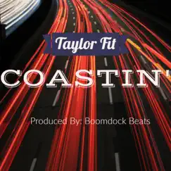 Coastin' - Single by Taylor Fit album reviews, ratings, credits