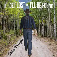 If I Get Lost (I'll Be Found) Song Lyrics