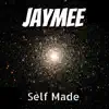 Self Made - Single album lyrics, reviews, download