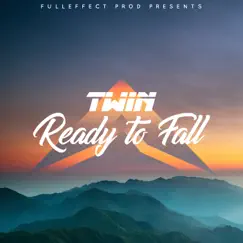 Ready To Fall (feat. Lola Rhodes) - Single by DJ Twin album reviews, ratings, credits