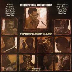 Sophisticated Giant by Dexter Gordon album reviews, ratings, credits
