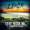 Stay with Me (feat. Shruthi Sajid) - Single album lyrics, reviews, download