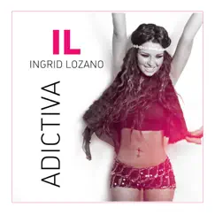 Adictiva (feat. Morenito De Fuego) Song Lyrics