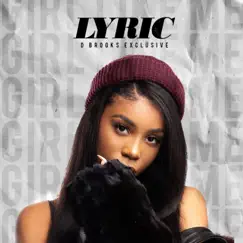 Girl Like Me - Single by Lyric album reviews, ratings, credits