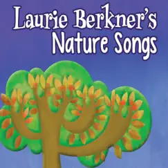 Laurie Berkner's Nature Songs by The Laurie Berkner Band album reviews, ratings, credits