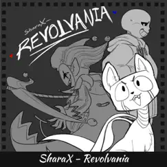 Revolvania Song Lyrics