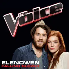 Falling Slowly (The Voice Performance) - Single by Elenowen album reviews, ratings, credits