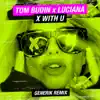 X with U (Generik Remix) - Single album lyrics, reviews, download