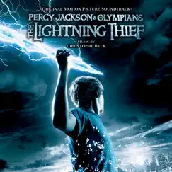 Percy Jackson and the Olympians: The Lightning Thief (Original Motion Picture Soundtrack) by Christophe Beck album reviews, ratings, credits