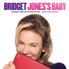 Bridget Jones’s Baby (Original Motion Picture Score) by Craig Armstrong album reviews, ratings, credits