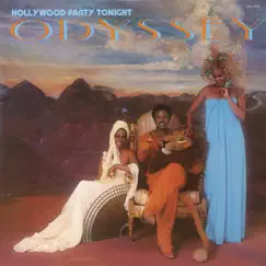 Hollywood Party Tonight (Expanded Edition) by Odyssey album reviews, ratings, credits