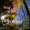 The Forest Chill Lounge, Vol. 11 (Deep Moods Music with Smooth Ambient & Chillout Tunes) album lyrics, reviews, download