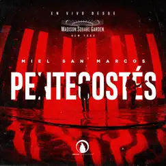 Pentecostés (En Vivo) by Miel San Marcos album reviews, ratings, credits